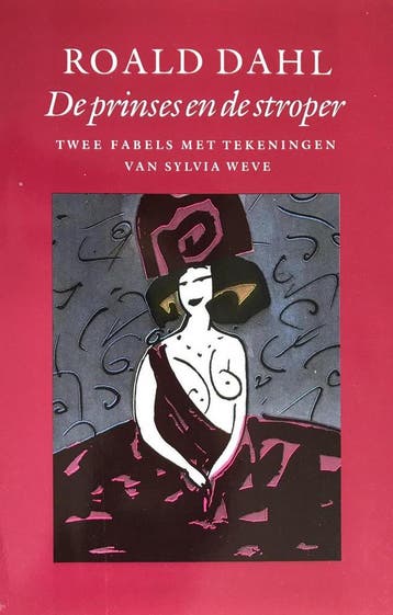 Prinses en de stroper - Roald Dahl 9789029023788, Verzenden, Gelezen, Roald Dahl