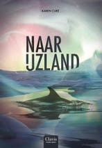 Clavis Young adult - Naar Ijzland (9789044848588), Boeken, Verzenden, Nieuw
