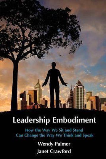 Leadership Embodiment 9781492946694 Wendy Palmer, Verzenden, Zo goed als nieuw, Wendy Palmer