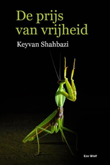 De Prijs Van Vrijheid | Keyvan Shahbazi | Nieuw, Ophalen of Verzenden, Nieuw, Keyvan Shahbazi