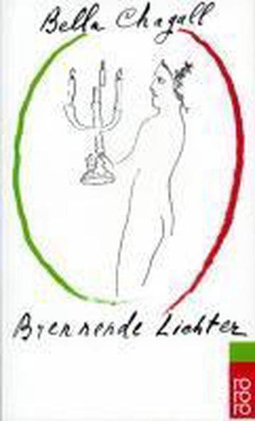 Brennende Lichter - Bella Chagall 9783499112232, Verzenden, Gelezen, Bella Chagall