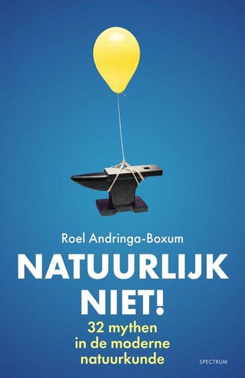 9789000386765 Natuurlijk niet! | Tweedehands, Verzenden, Zo goed als nieuw, Roel Andringa-Boxum