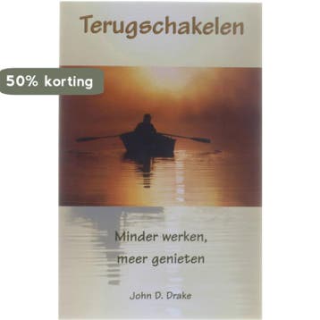 Terugschakelen - J.D. Drake 9789020260342, Verzenden, Gelezen, J.D. Drake