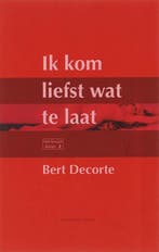 Ik kom liefst wat te laat / Voor bewezen diensten / 2, Verzenden, Zo goed als nieuw, B. Decorte