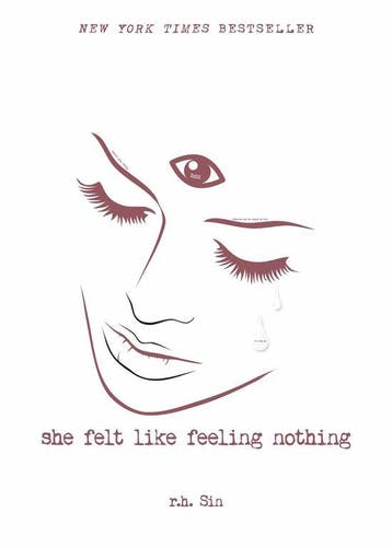 She Felt Like Feeling Nothing - r.h. Sin 9781449494254, Boeken, Verzenden, Zo goed als nieuw, R.h. Sin