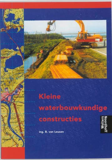Kleine waterbouwkundige constructies - B. van Leusen, Verzenden, Zo goed als nieuw, B. van Leusen
