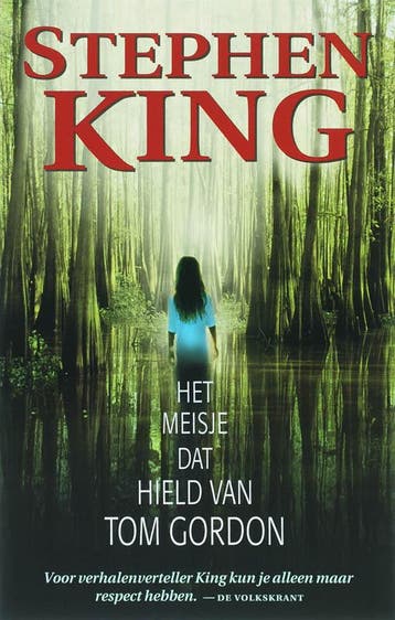 Het meisje dat hield van Tom Gordon - Stephen King, Verzenden, Gelezen, Stephen King