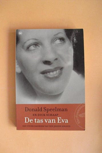 De tas van Eva - Donald Speelman 9789044334340, Verzenden, Gelezen, Donald Speelman
