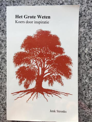 Het grote weten – Koers door inspiratie  (Jenk Stronks), Gelezen, Verzenden, Persoonlijkheidsleer, Jenk Stronks