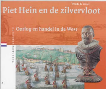 Piet Hein En De Zilvervloot | W. de Visser | Nieuw, Boeken, Ophalen of Verzenden, Nieuw, W. de Visser