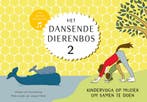 Het dansende dierenbos (9789000368082), Verzenden, Nieuw