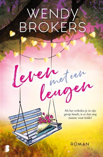 Leven met een leugen - Wendy Brokers 9789022587348, Verzenden, Gelezen, Wendy Brokers