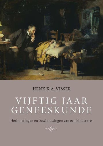 Vijftig jaar geneeskunde 9789052352152 Henk K.A. Visser, Verzenden, Gelezen, Henk K.A. Visser