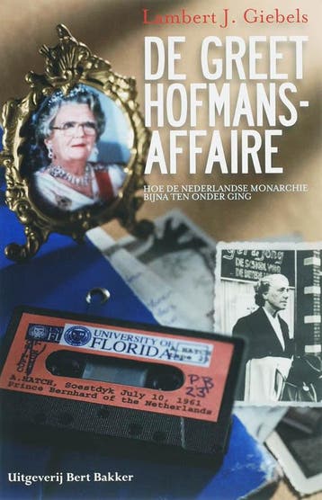 De Greet Hofmans-affaire - L.J. Giebels 9789035131675, Verzenden, Gelezen, L.J. Giebels