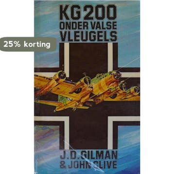 Kg 200 onder valse vleugels - D. Gilman 9789022952313, Boeken, Verzenden, Gelezen, D. Gilman
