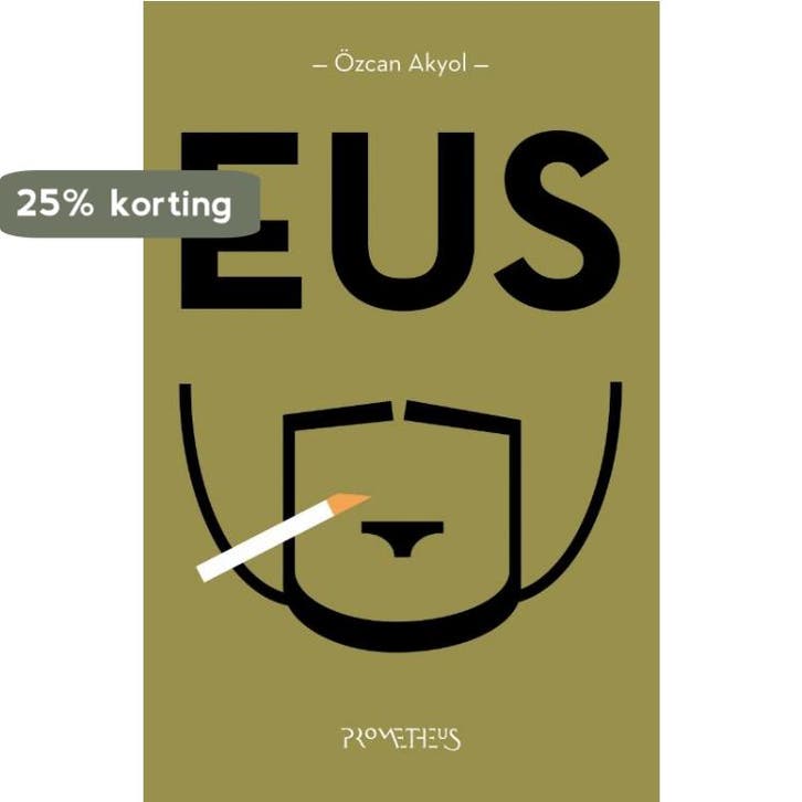 Eus - Özcan Akyol 9789044624335, Boeken, Romans, Gelezen, Verzenden