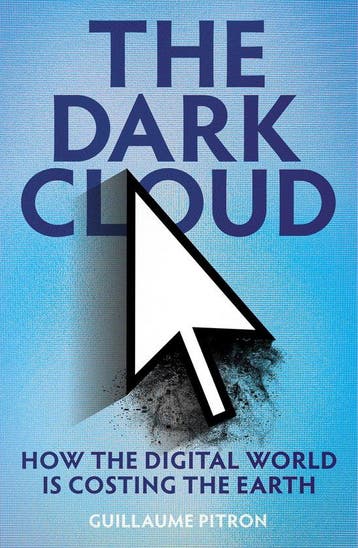 9781914484445 The Dark Cloud Guillaume Pitron, Verzenden, Nieuw, Guillaume Pitron