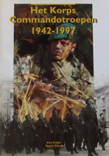 KORPS COMMANDOTROEPEN 1942-1997 - A. Krijger 9789012084390, Verzenden, Gelezen, A. Krijger
