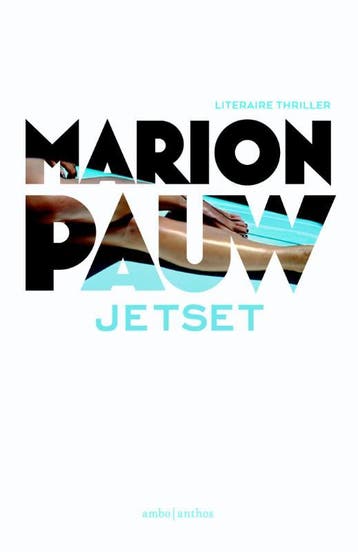Jetset - Marion Pauw 9789026330452, Verzenden, Zo goed als nieuw, Marion Pauw