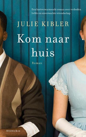 Kom naar huis 9789047202844 Julie Kibler, Verzenden, Zo goed als nieuw, Julie Kibler