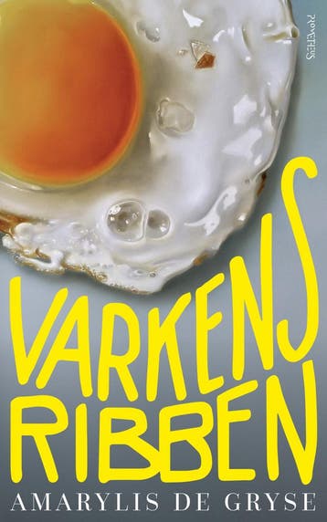 Varkensribben (9789044643961, Amarylis De Gryse), Verzenden, Nieuw