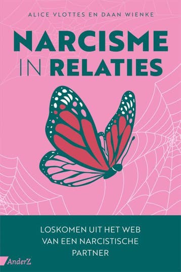 Narcisme In Relaties | Alice Vlottes; Daan Wienke | Nieuw, Boeken, Ophalen of Verzenden, Nieuw, Alice Vlottes; Daan Wienke