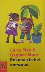 Rekenen in het oerwoud 9789001554484 Carry Slee, Verzenden, Gelezen, Carry Slee