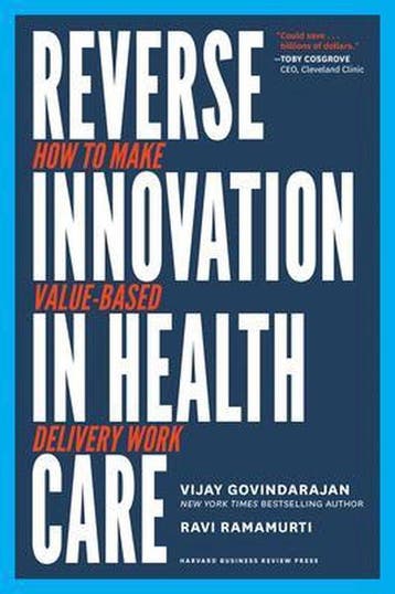 9781633693661 Reverse Innovation in Health Care: How to M..., Verzenden, Zo goed als nieuw, Vijay Govindarajan