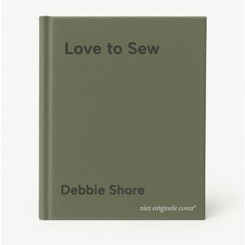 Love to Sew - Debbie Shore 9781782213352, Verzenden, Zo goed als nieuw, Debbie Shore