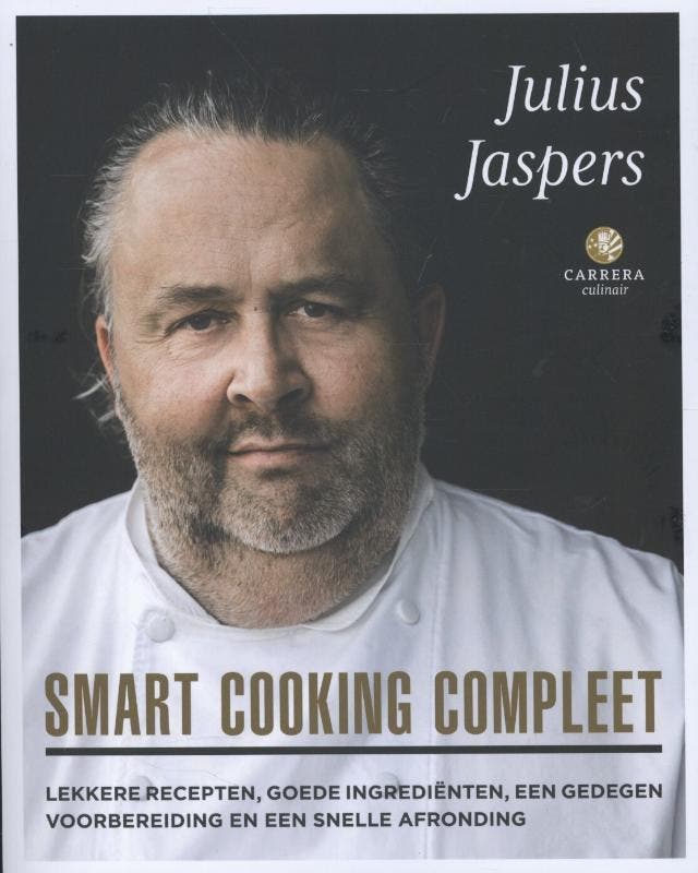 Smart cooking compleet / Carrera culinair 9789048816231, Boeken, Kookboeken, Gelezen, Verzenden
