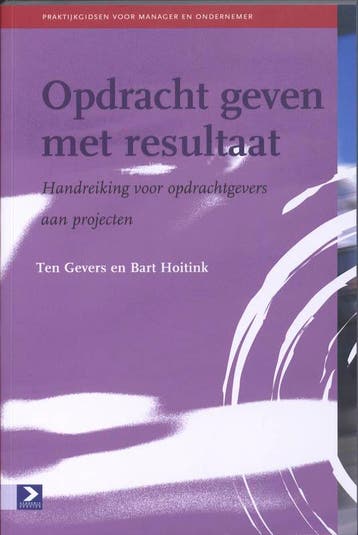 Opdrachtgeven Met Resultaat | Ten Gevers; Bart Hoitink, Ophalen of Verzenden, Nieuw, Ten Gevers; Bart Hoitink
