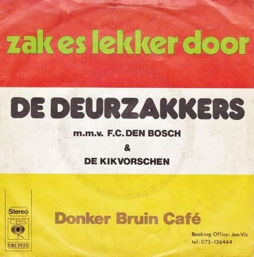 vinyl single 7 inch - De Deurzakkers - .m.v. F.C. Den Bos..., Verzenden, Zo goed als nieuw, 7 inch, Pop