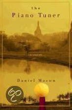 The Piano Tuner 9780375414657 Daniel Mason, Verzenden, Gelezen, Daniel Mason