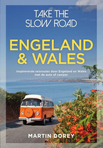 Engeland en Wales / Take the slow road - Martin Dorey, Boeken, Reisgidsen, Verzenden, Zo goed als nieuw, Martin Dorey