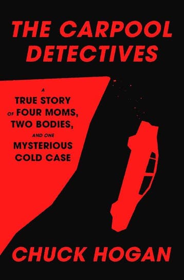 9780593733226 The Carpool Detectives | Tweedehands, Verzenden, Zo goed als nieuw, Chuck Hogan