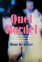 Quel bordel (9789463936637, Diane De Keyzer), Boeken, Verzenden, Nieuw