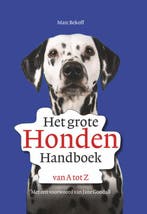 Het grote hondenhandboek van A tot Z 9789492284341, Boeken, Verzenden, Zo goed als nieuw, Marc Bekoff