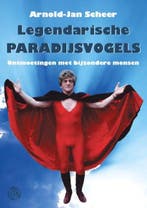 Legendarische paradijsvogels | 9789462973183 | Arnold-Jan, Boeken, Zo goed als nieuw, Arnold-Jan Scheer
