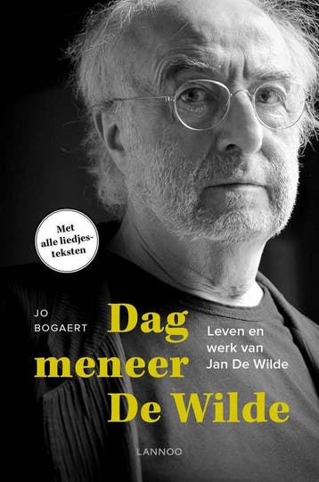 Dag meneer De Wilde - Jo Bogaert 9789401428811, Boeken, Verzenden, Zo goed als nieuw, Jo Bogaert