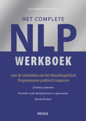 Het Complete Nlp Werkboek | David Molden; Pat Hutchinson, Ophalen of Verzenden, Nieuw, David Molden; Pat Hutchinson