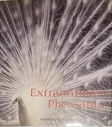 Extraordinary pheasants 9780810910072 Stephen Green-Armytage, Verzenden, Zo goed als nieuw, Stephen Green-Armytage