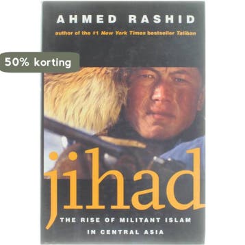 Jihad - The Rise of Militant Islam in Central Asia, Verzenden, Zo goed als nieuw, Ahmed Rashid