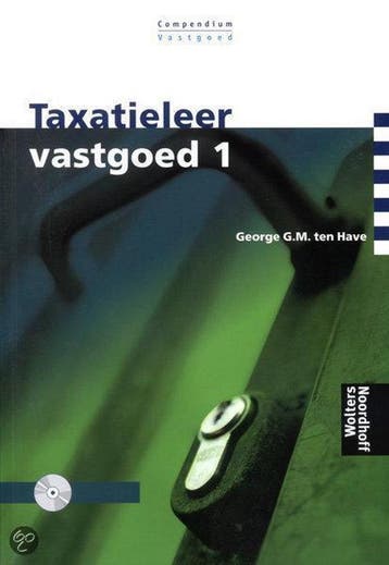 Taxatieleer vastgoed 1 / Compendium vastgoed - G.G.M. ten, Verzenden, Gelezen, G.G.M. ten Have