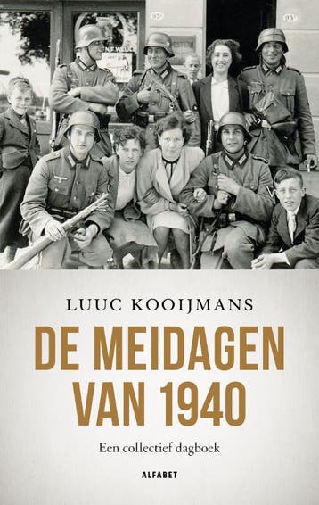 De Meidagen Van 1940 | Luuc Kooijmans | Nieuw, Ophalen of Verzenden, Nieuw, Luuc Kooijmans