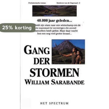 Gang der stormen / Kinderen van de dageraad / 2 W. Sarabande, Verzenden, Gelezen, W. Sarabande