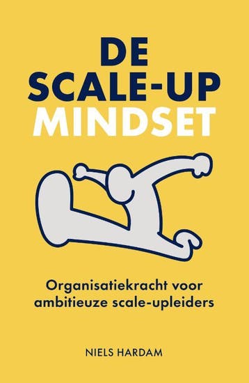 De Scale-Up Mindset | Niels Hardam | Nieuw, Ophalen of Verzenden, Nieuw, Niels Hardam