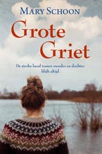 9789020557404 Romanserie - Grote Griet Mary Schoon, Boeken, Verzenden, Nieuw, Mary Schoon