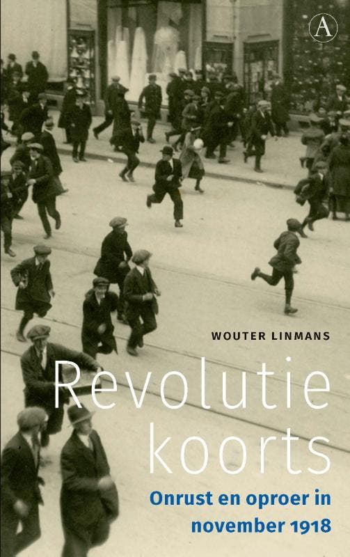 Revolutiekoorts 9789025313555 Wouter Linmans, Boeken, Geschiedenis | Wereld, Zo goed als nieuw, Verzenden