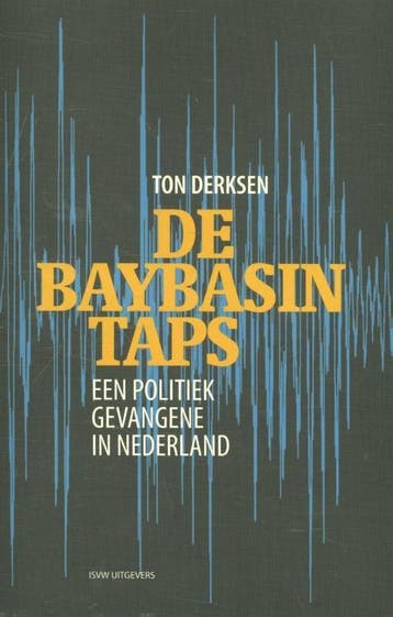 De Baybasin-taps 9789491693762 Ton Derksen, Verzenden, Zo goed als nieuw, Ton Derksen