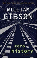 Zero History 9780670919543 William Gibson, Boeken, Verzenden, Gelezen, William Gibson